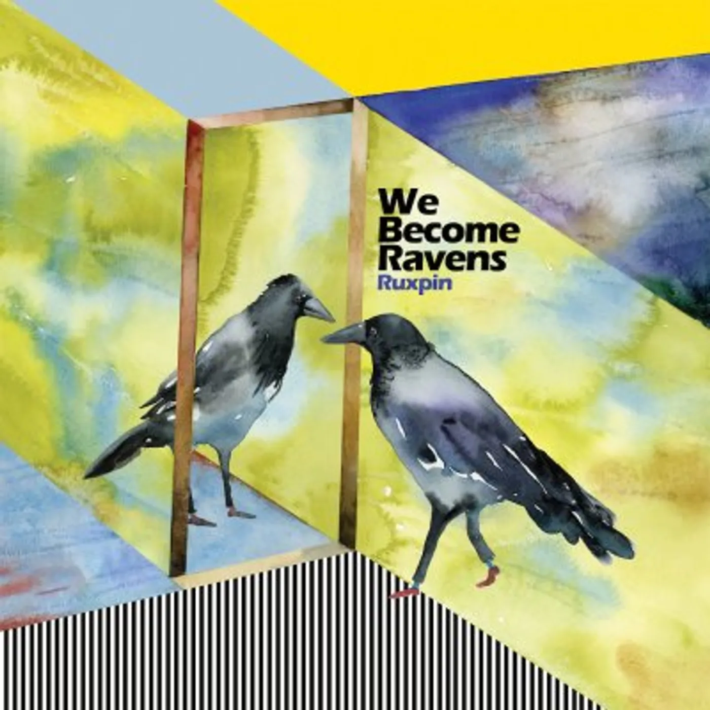 Ruxpin We Become Ravens Vinyl Record