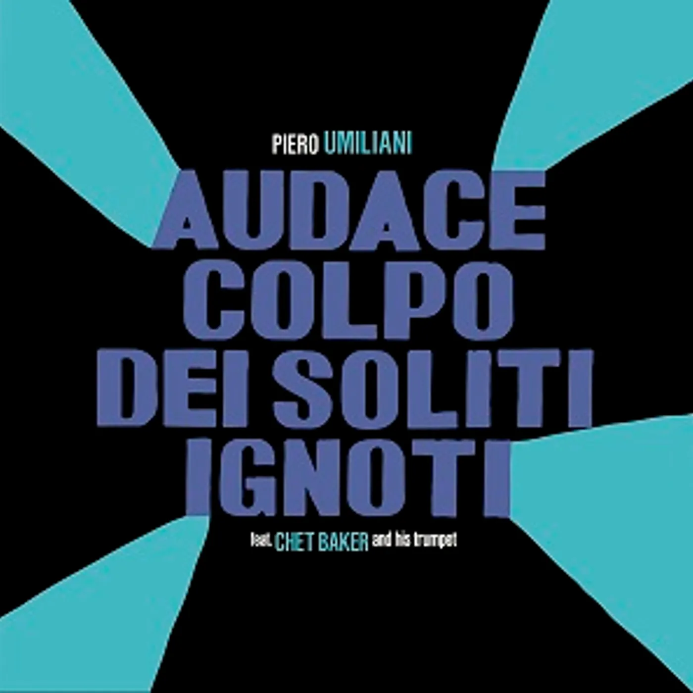 Piero Umiliani AUDACE COLPO DEI SOLITI IGNOTI / Original Soundtrack Vinyl Record