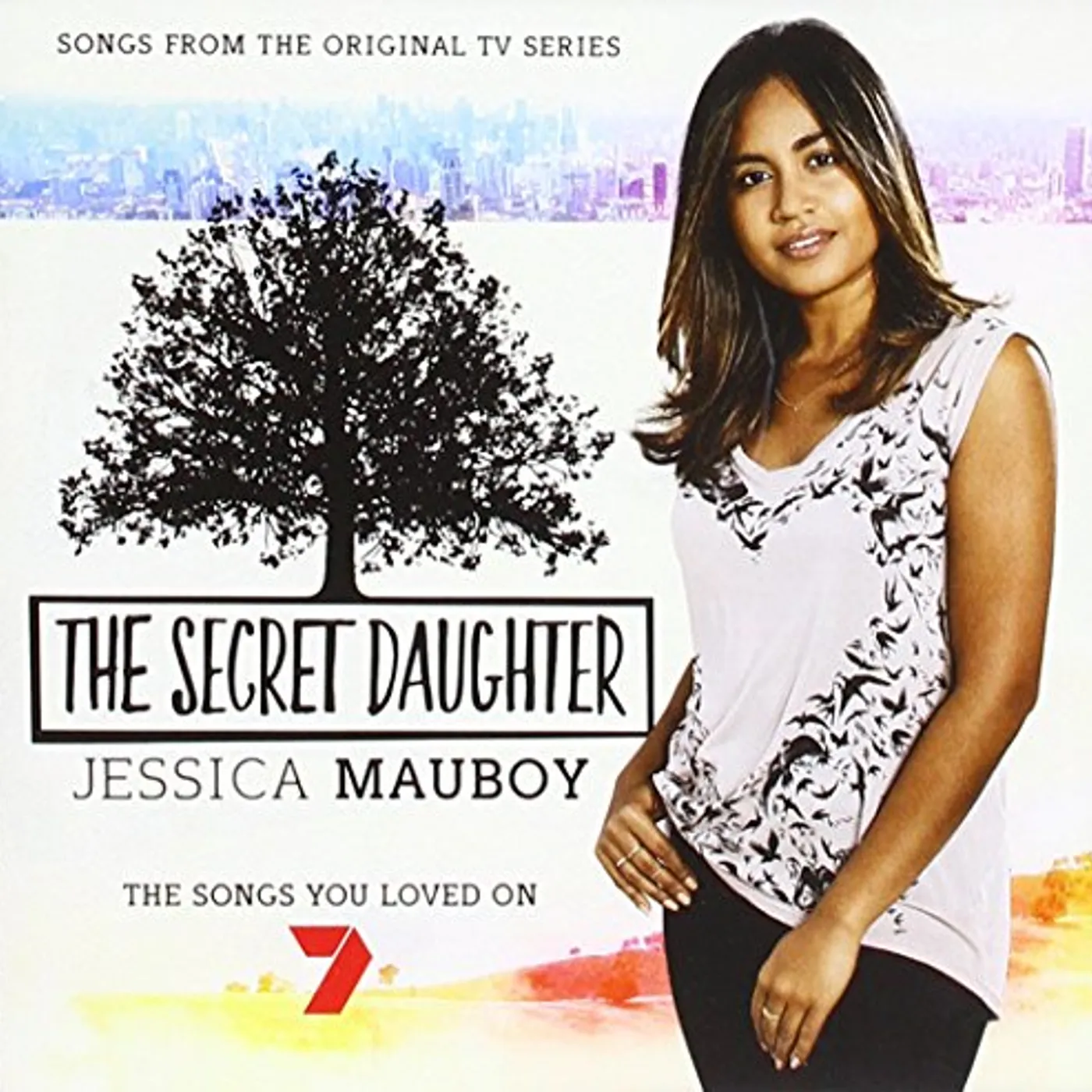 Jessica Mauboy SECRET DAUGHTER: SONGS FROM THE ORIGINAL TV SERIES CD