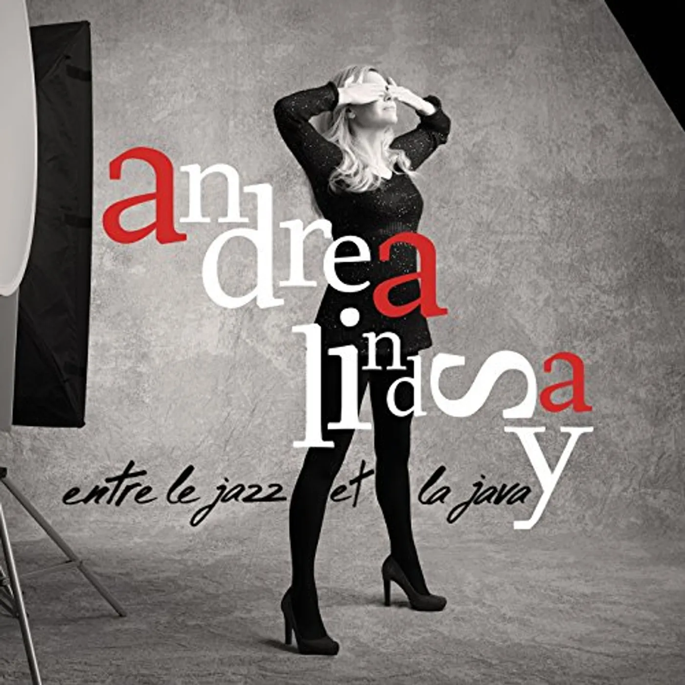 Andrea Lindsay ENTRE LE JAZZ ET LA JAVA CD