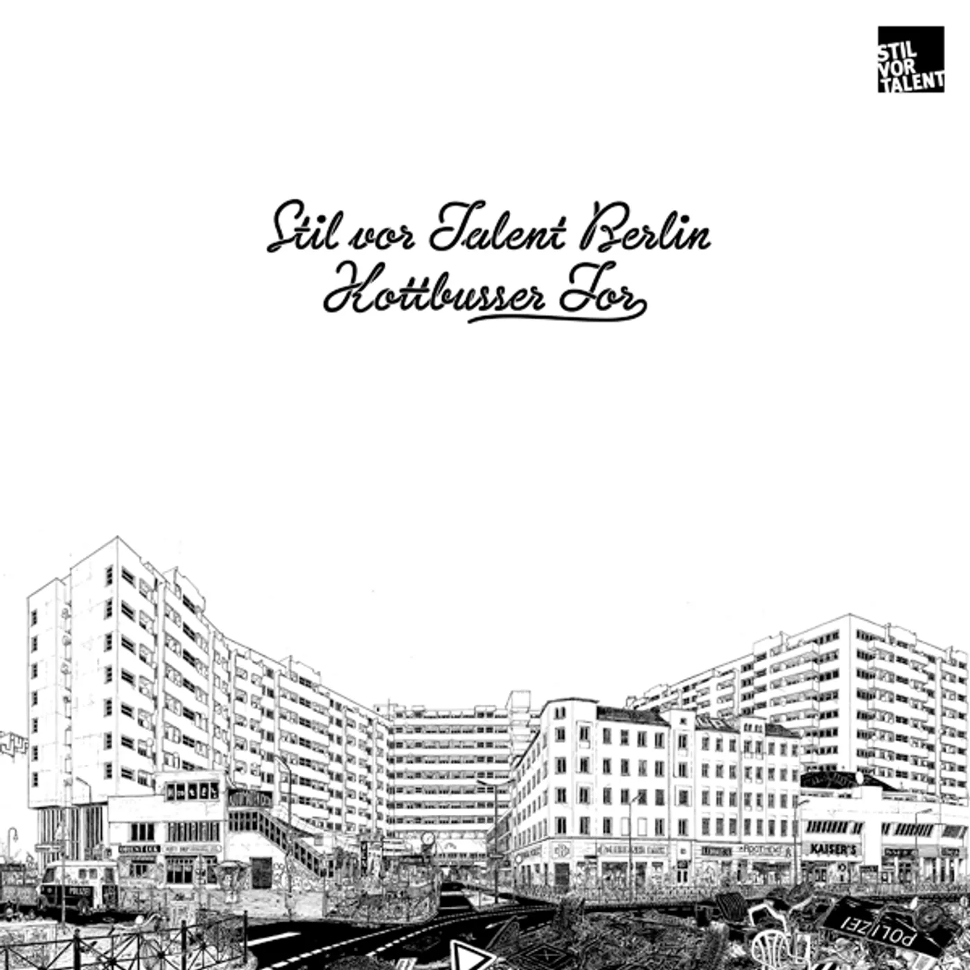 Oliver Koletzki STIL VOR TALENT BERLIN: KOTTBUSSER TOR CD