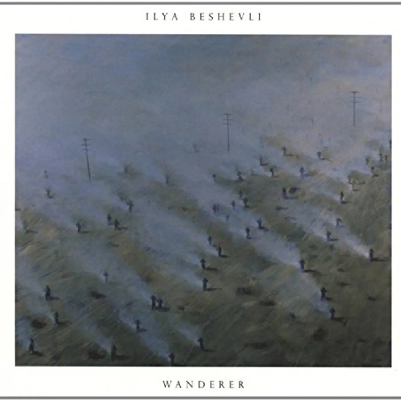 Ilya Beshevli Wanderer Remixes Vinyl Record