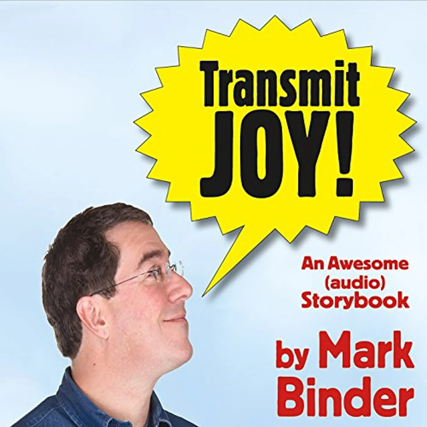 Mark Binder TRANSMIT JOY CD