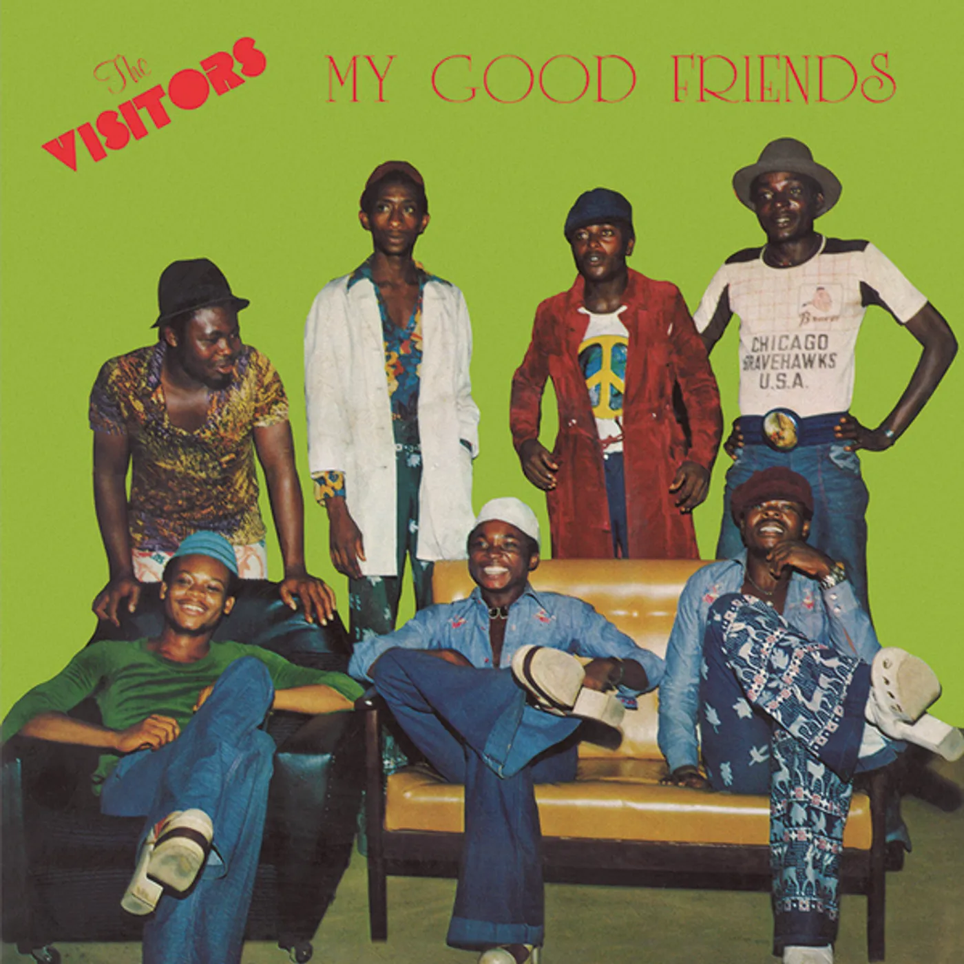 Visitors My Good Friends Vinyl Record
