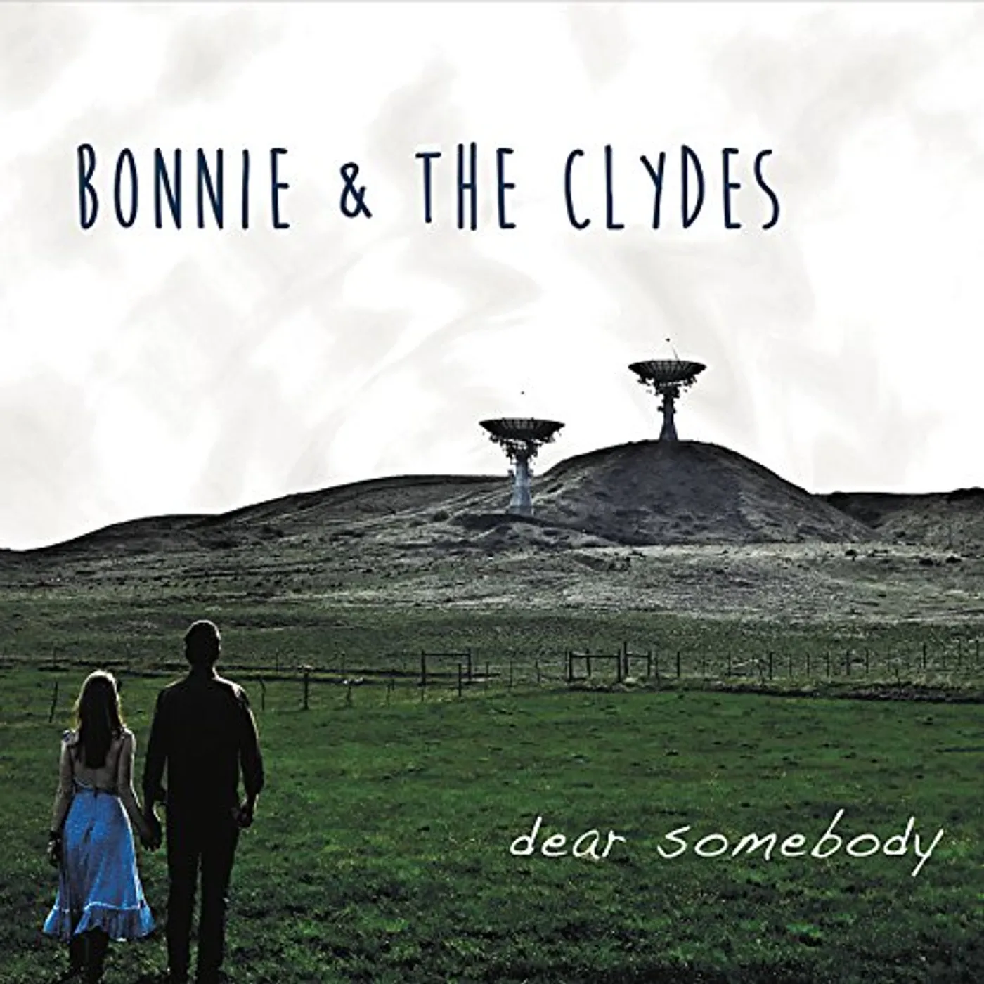 Bonnie & the Clydes DEAR SOMEBODY CD