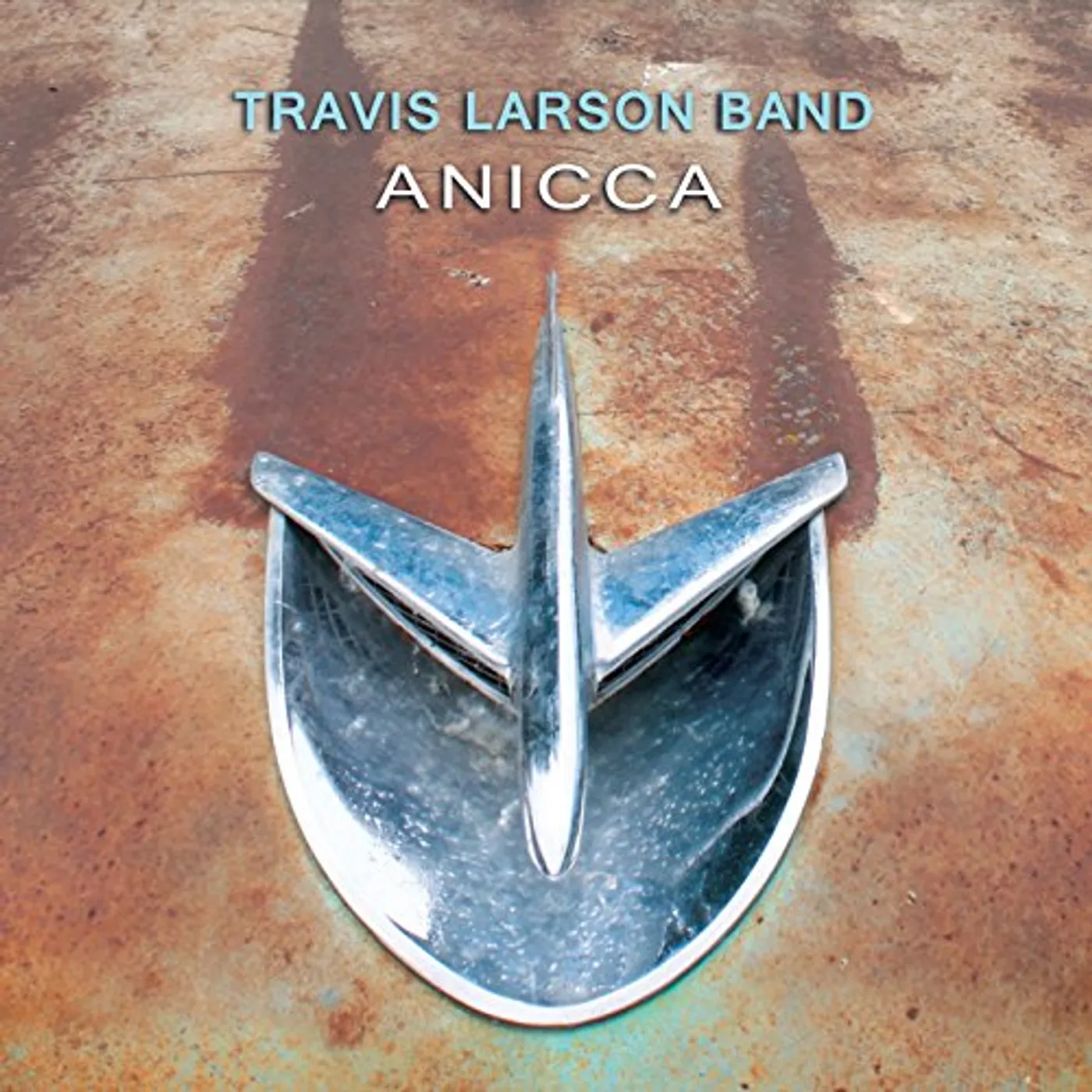 Travis Larson Band ANICCA CD