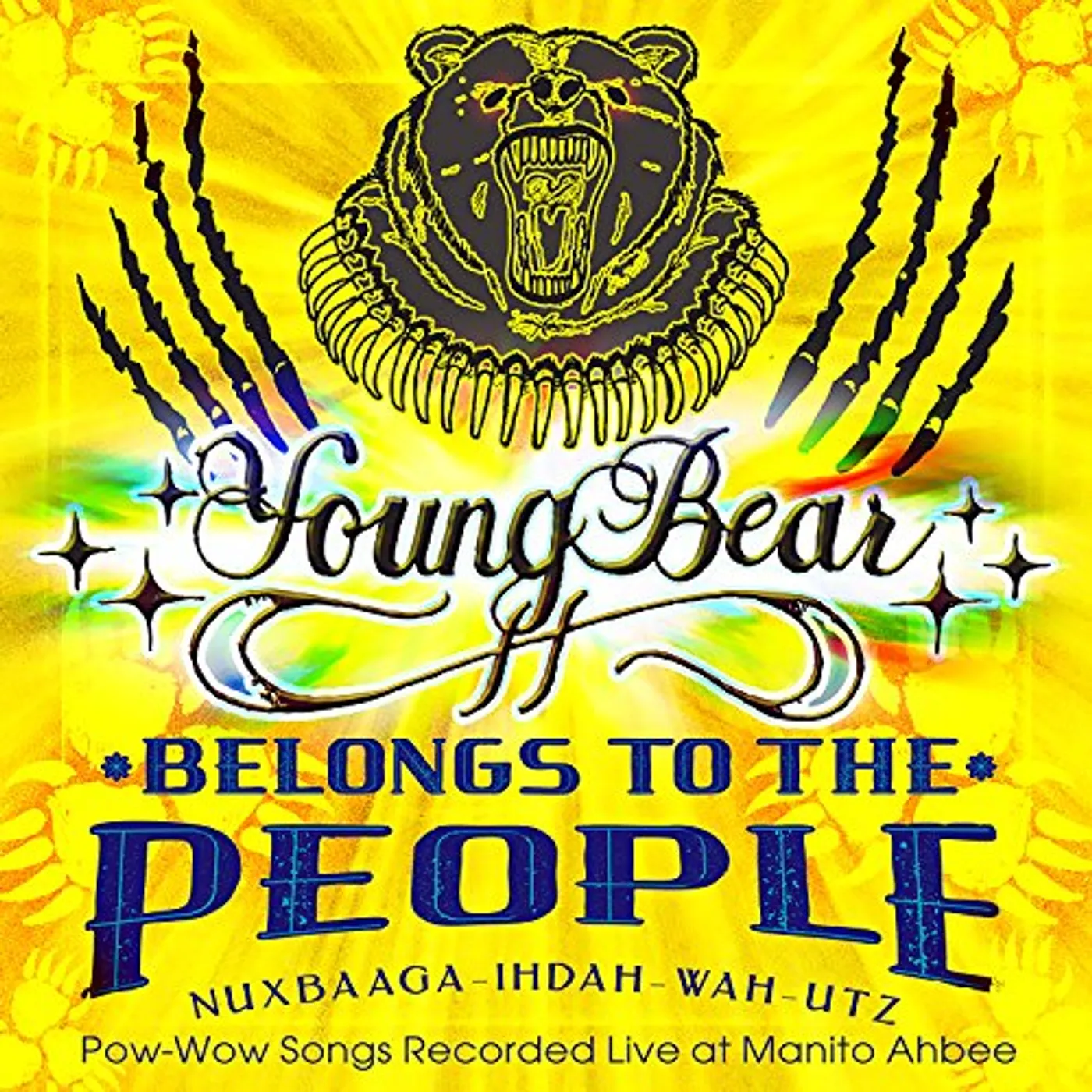 Young Bear BELONGS TO THE PEOPLE CD