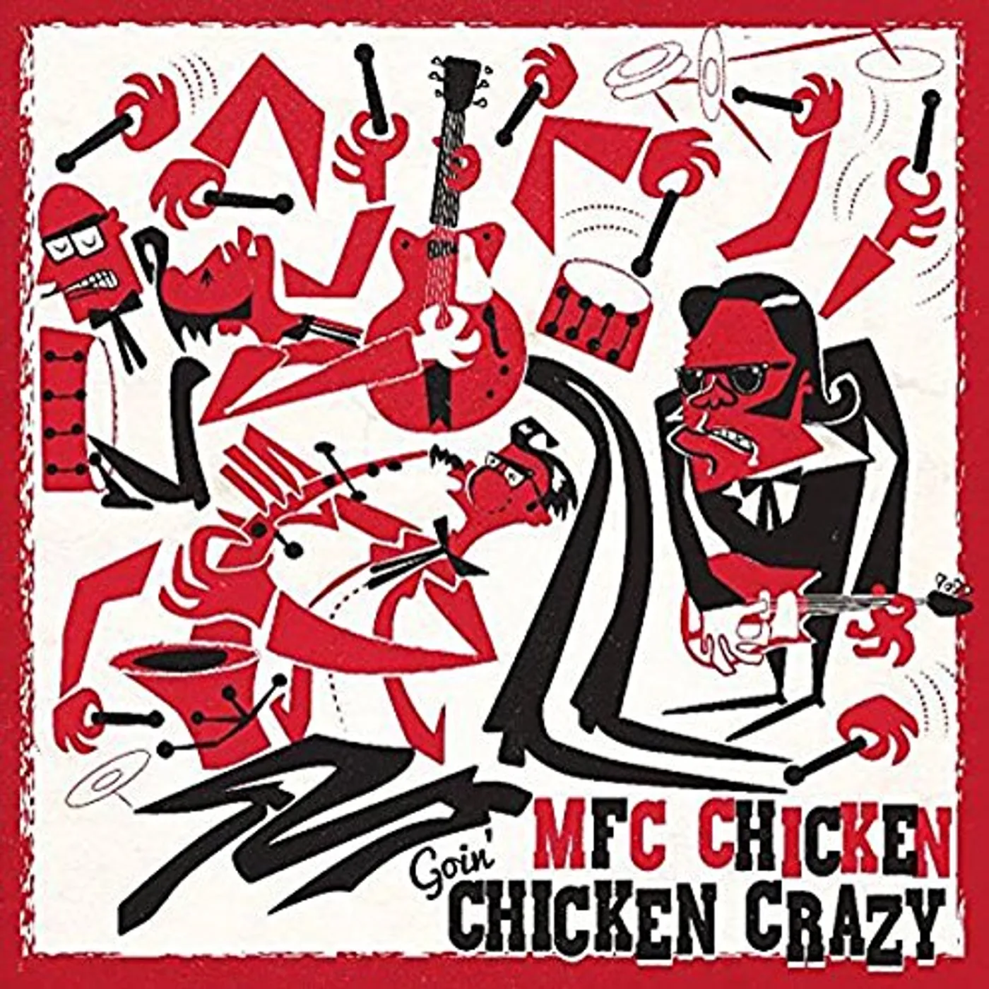 MFC Chicken Goin' Chicken Crazy Vinyl Record
