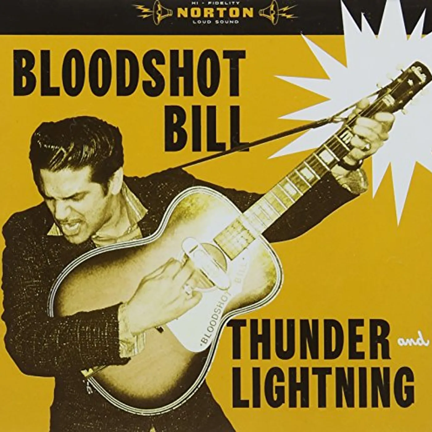 Bloodshot Bill TUNDER & LIGHTNING CD