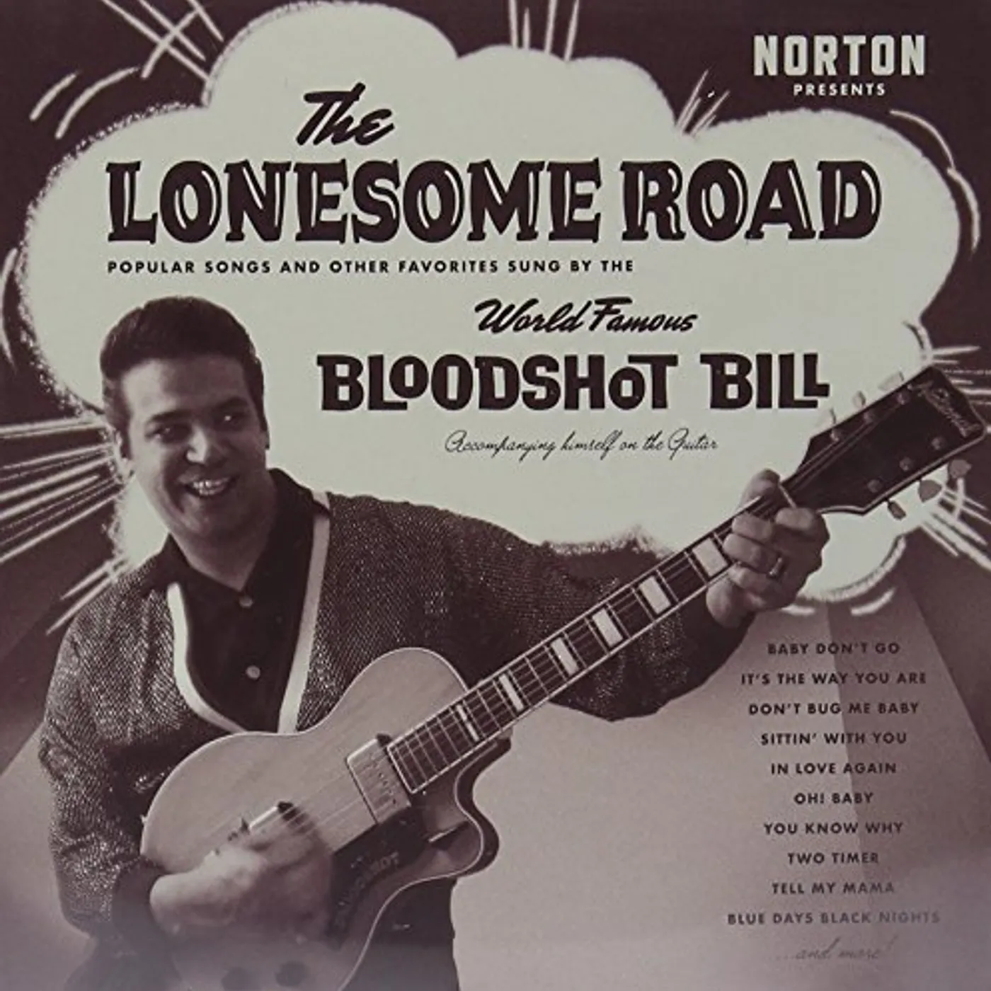 Bloodshot Bill LONESOME ROAD CD