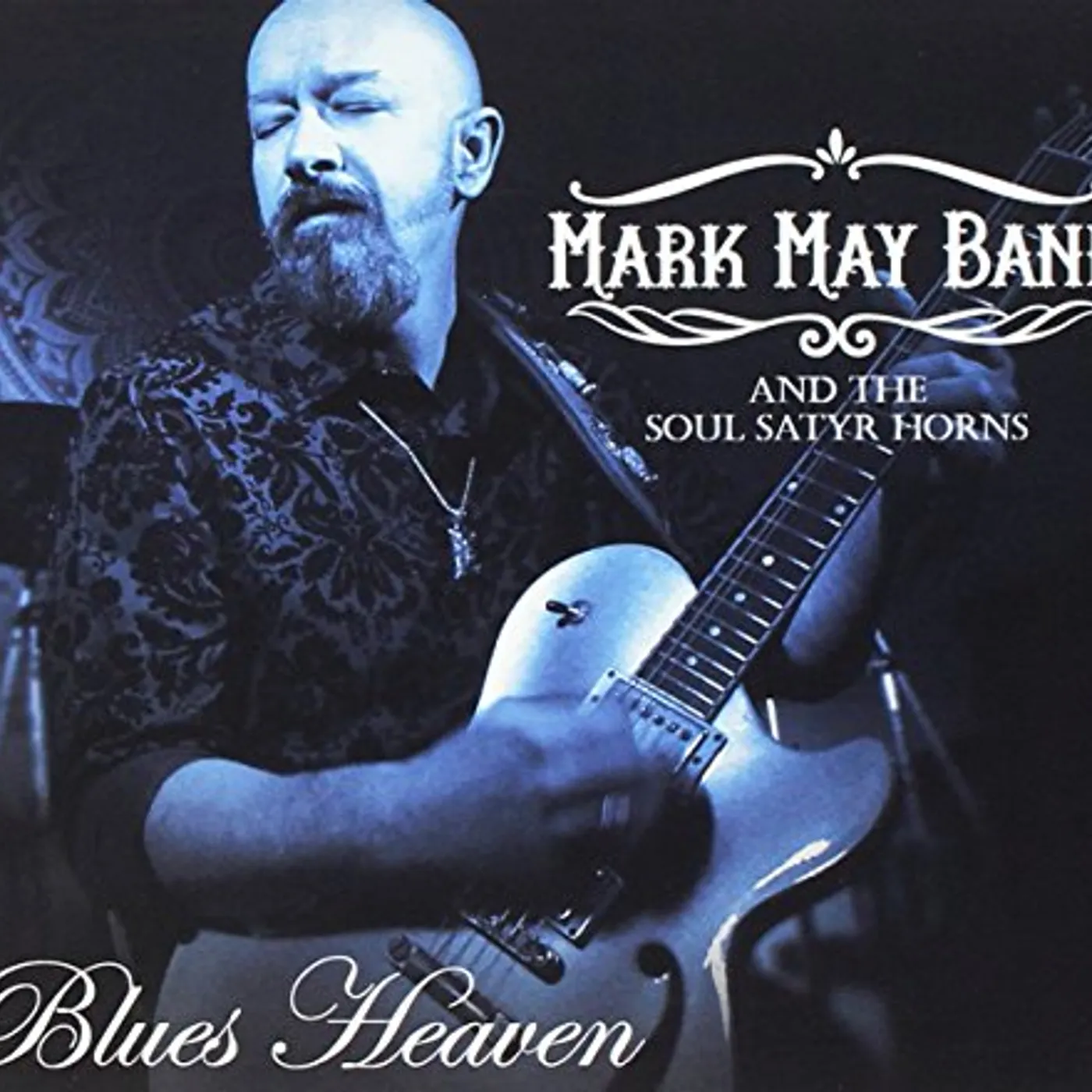 Mark May Band BLUES HEAVEN CD
