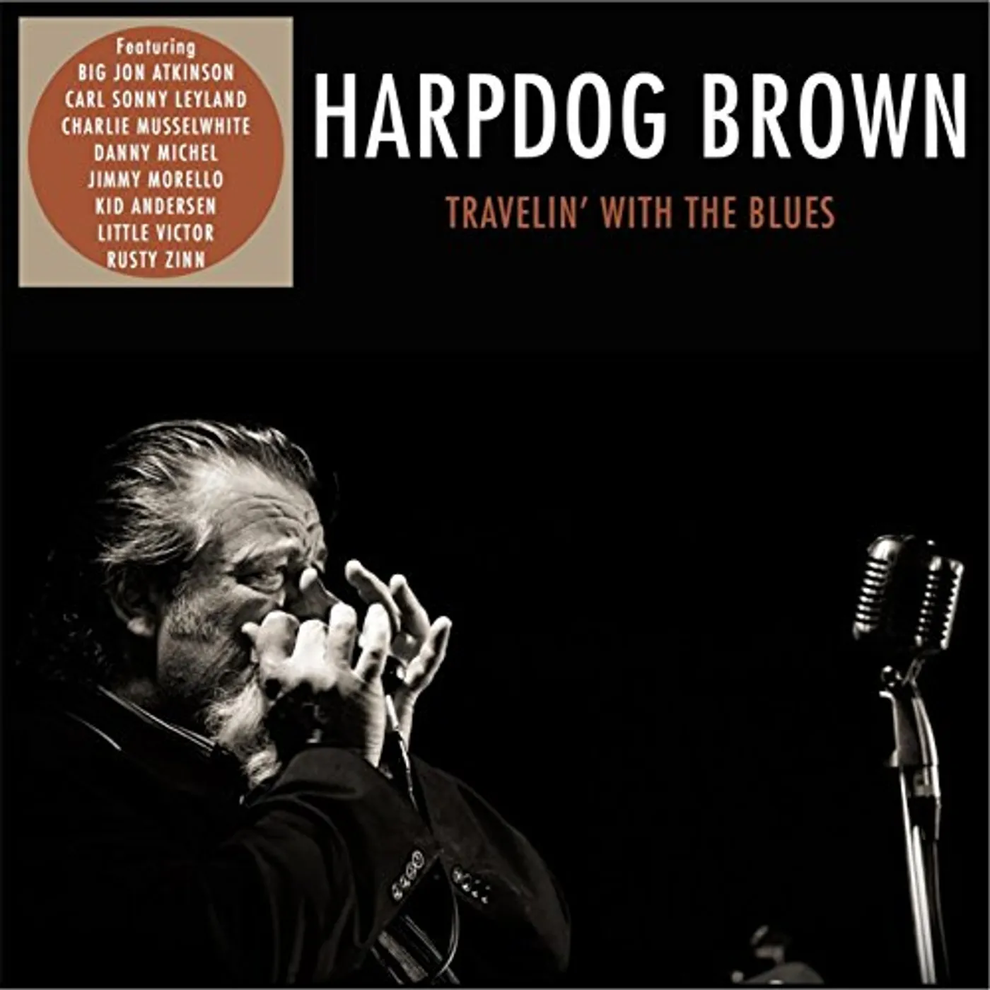 Harpdog Brown TRAVELIN' WITH THE BLUES CD
