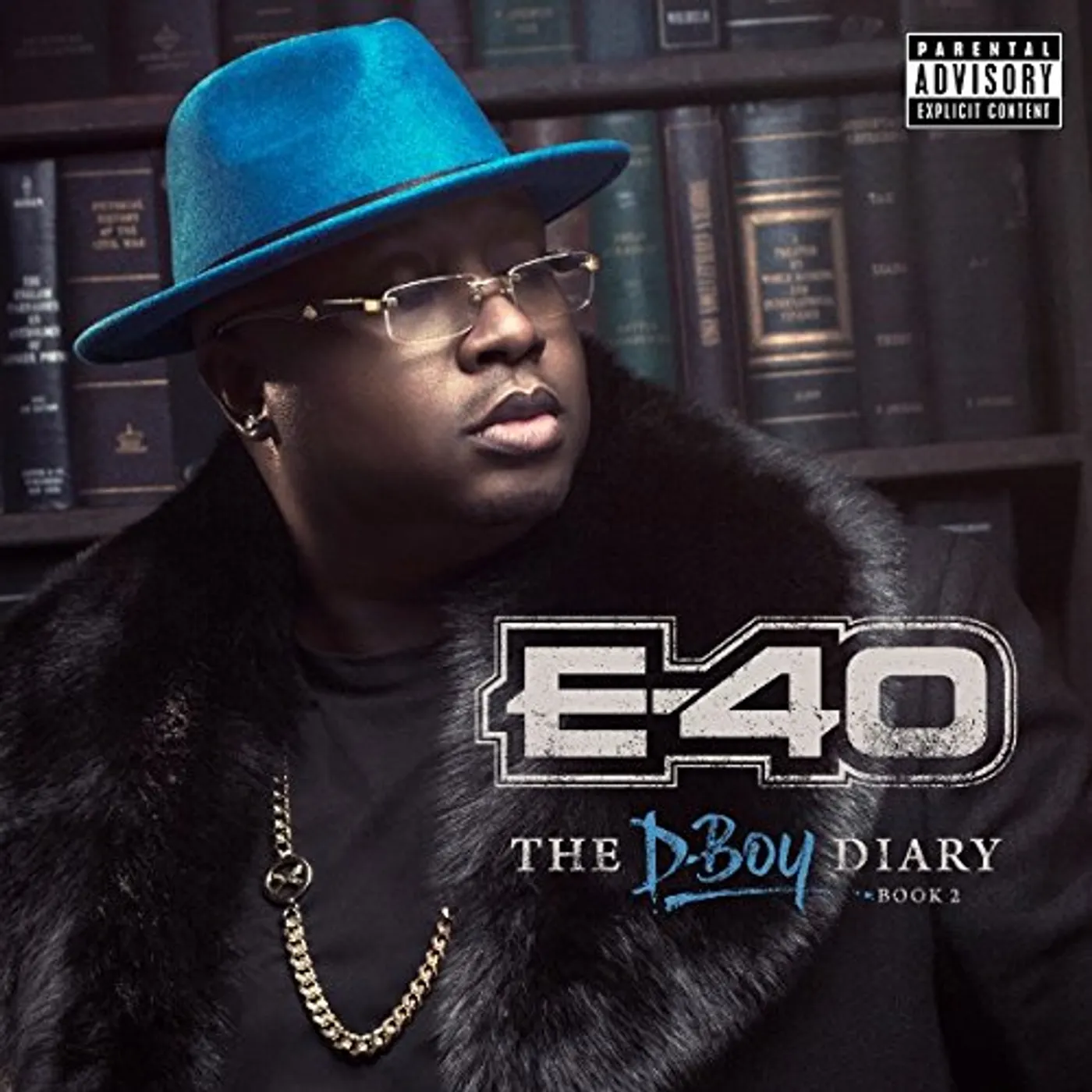 E-40 D-BOY DIARY: BOOK 2 CD