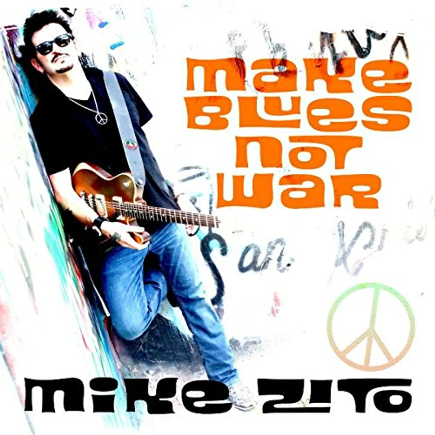 Mike Zito MAKE BLUES NOT WAR CD