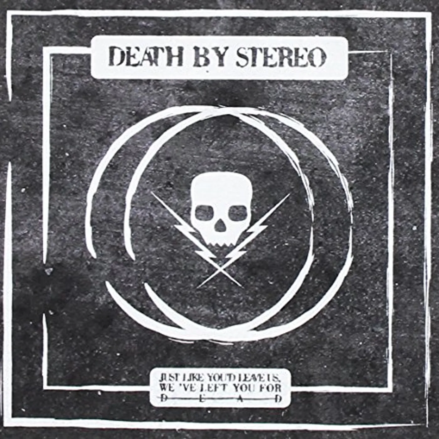 Death By Stereo JUST LIKE YOU'D LEAVE US WE'VE LEFT YOU CD