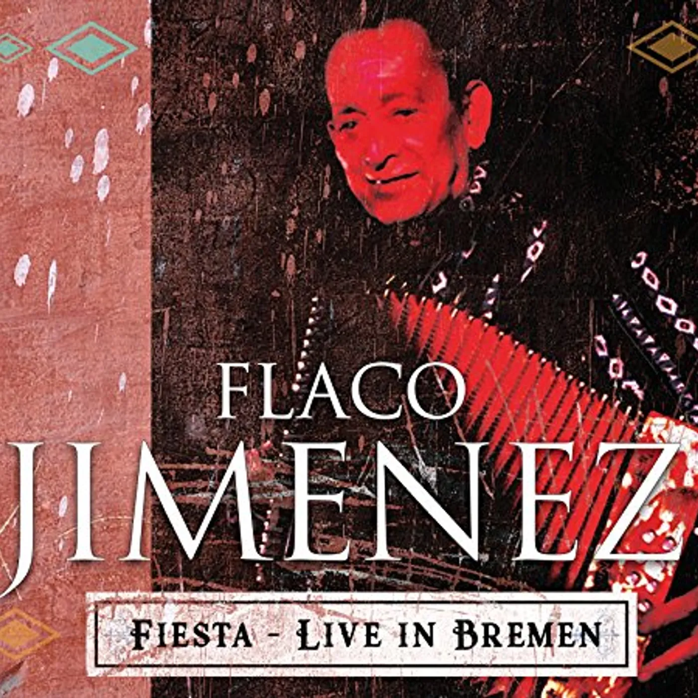 Flaco Jimenez LIVE AT BREMINALE 2001 CD