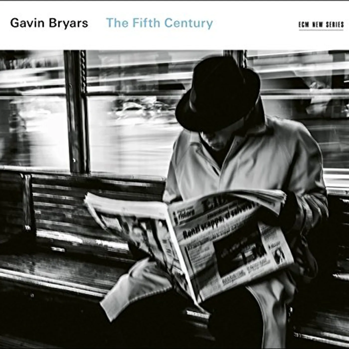 GAVIN BRYARS: THE FIFTH CENTURY CD