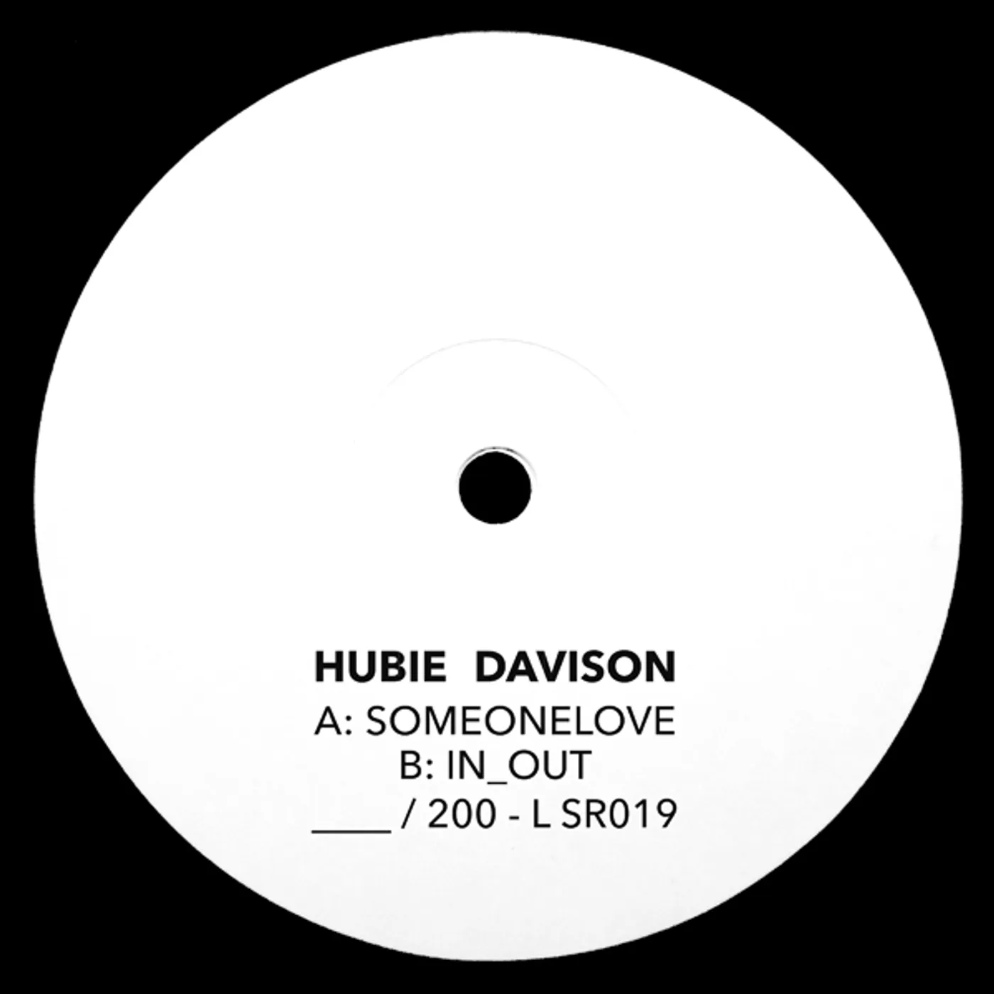 Hubie Davison SOMEONELOVE / IN_OUT Vinyl Record