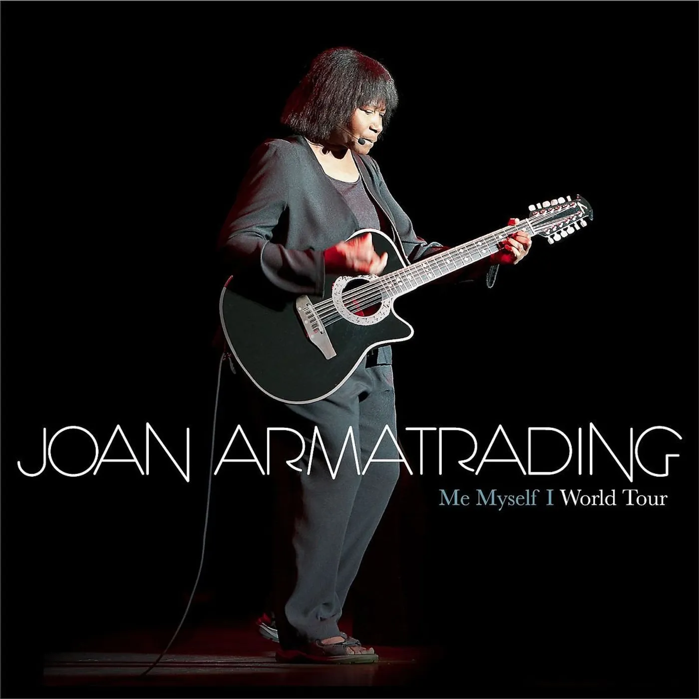 Joan Armatrading ME MYSELF I - WORLD TOUR CONCERT CD