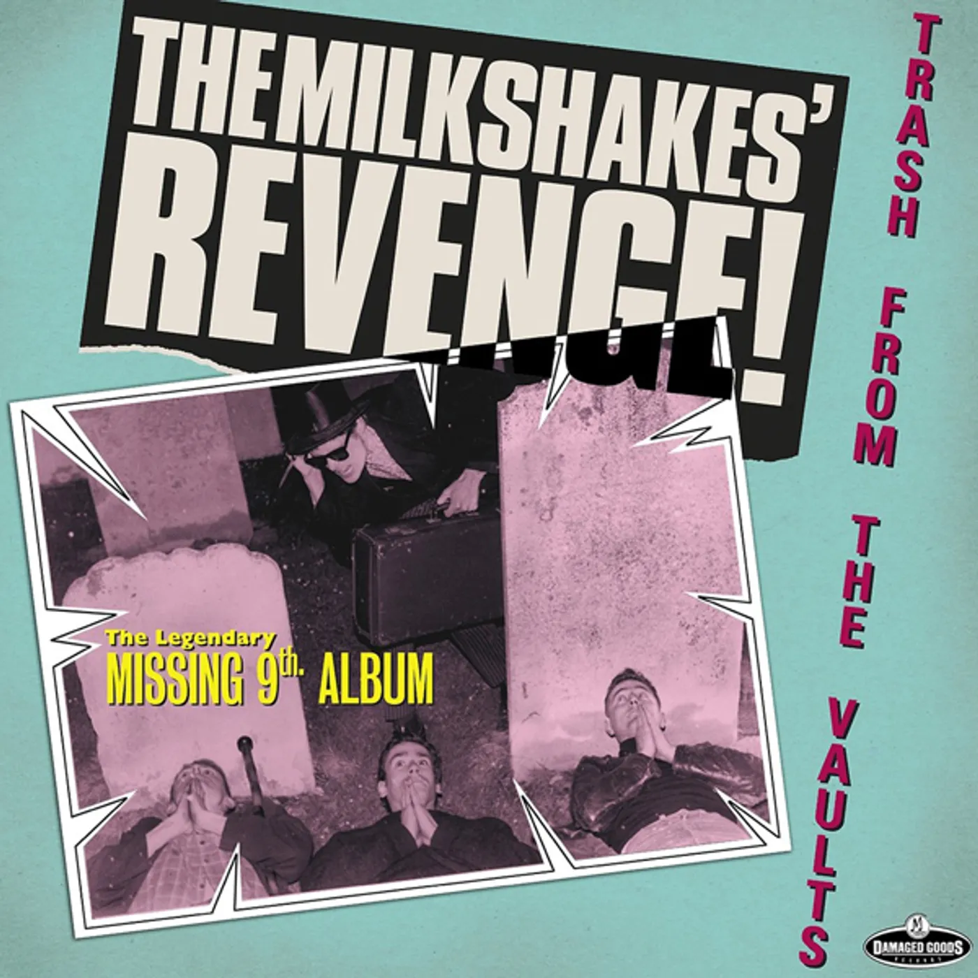 Milkshakes REVENGE: TRASH FROM THE VAULTS Vinyl Record - UK Release