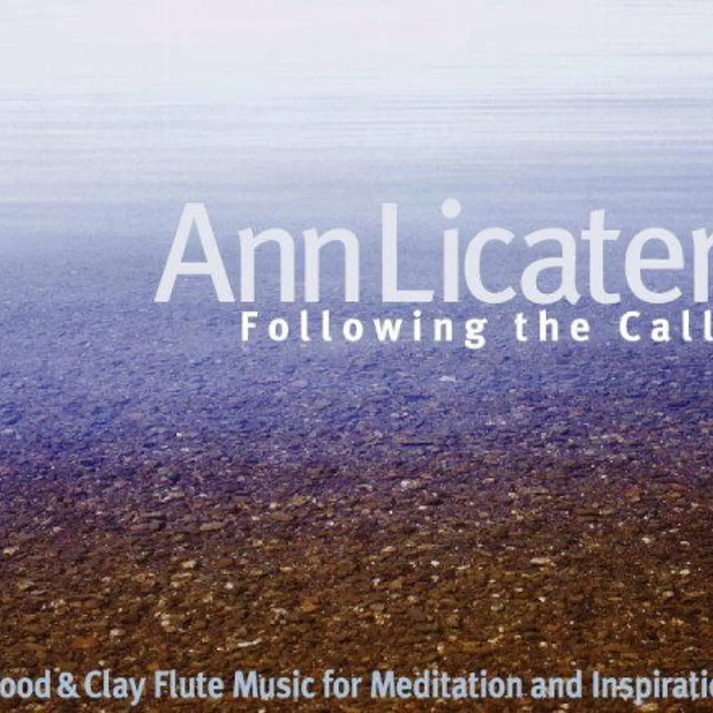 Ann Licater FOLLOWING THE CALL CD