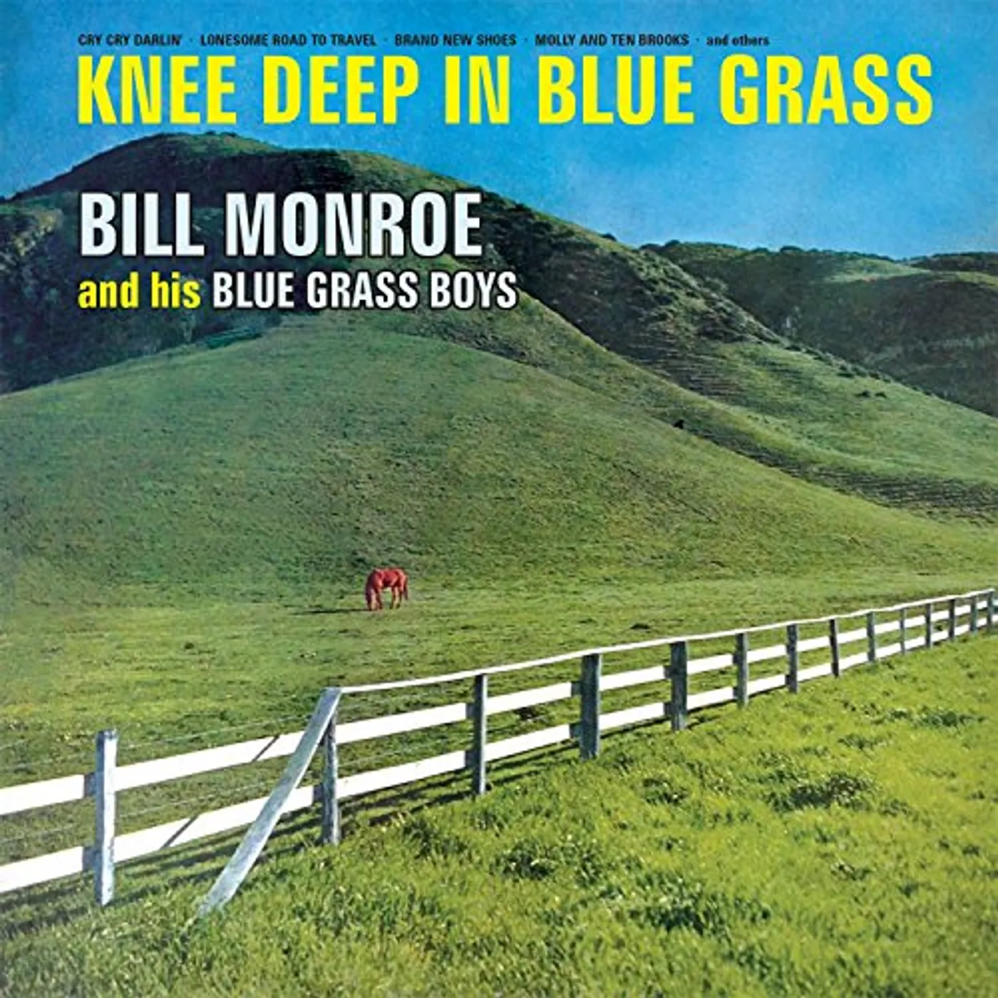 Bill Monroe KNEE DEEP IN BLUEGRASS CD