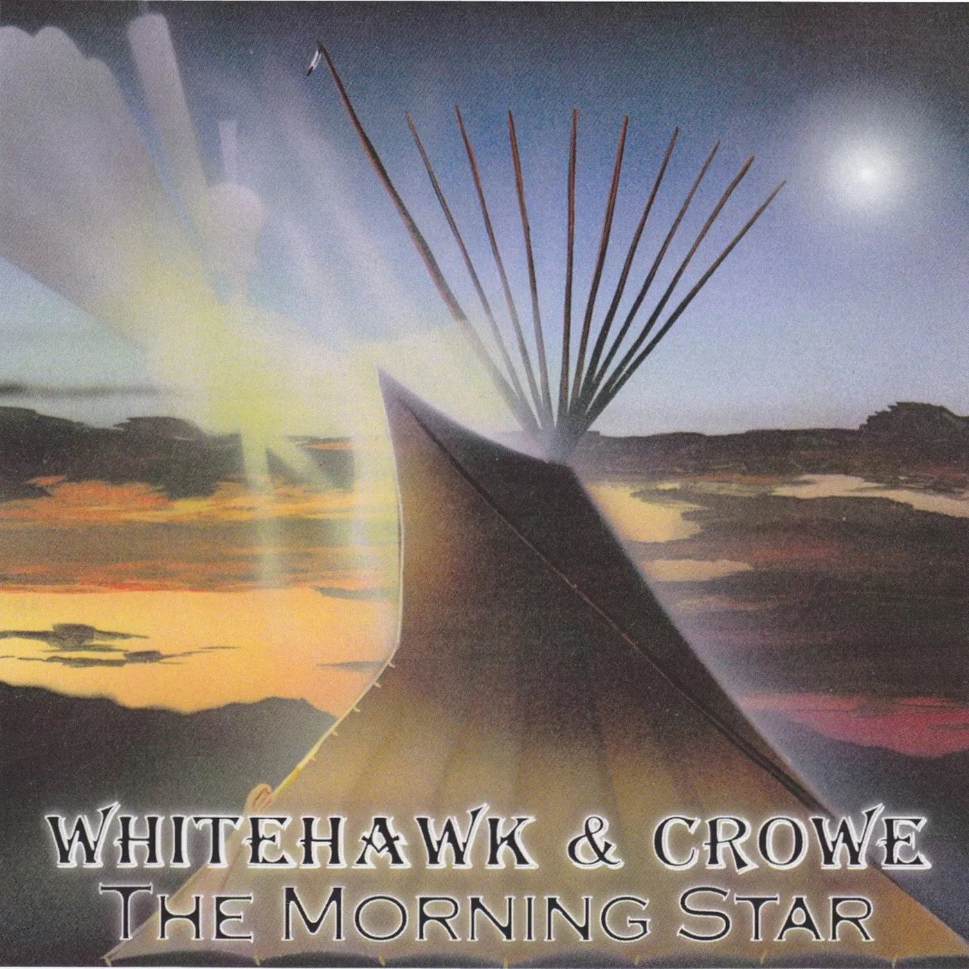 Whitehawk & Crowe MORNING STAR CD