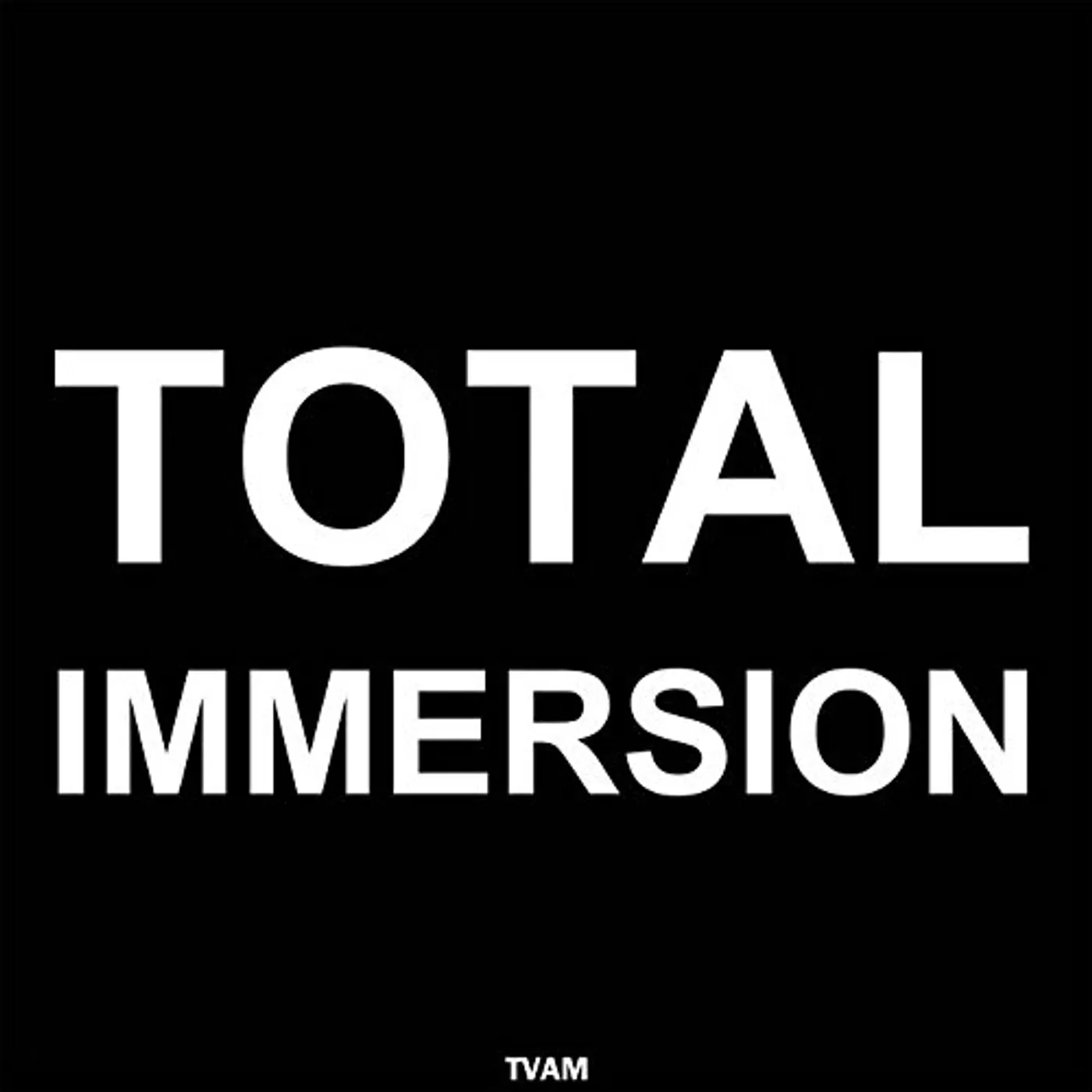 TVAM Total Immersion Vinyl Record