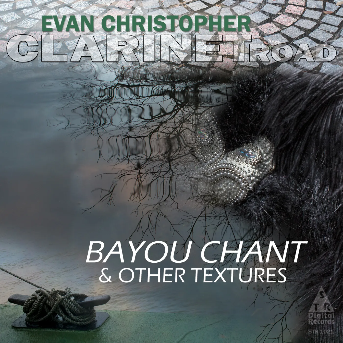 Evan Christopher BAYOU CHANT CD