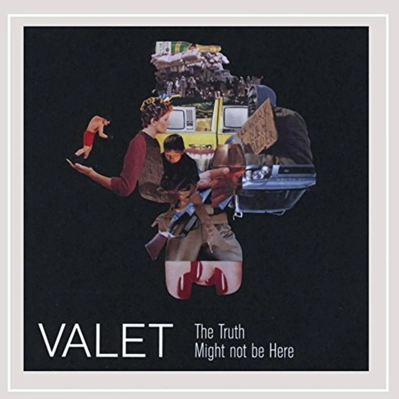 Valet TRUTH MIGHT NOT BE HERE CD