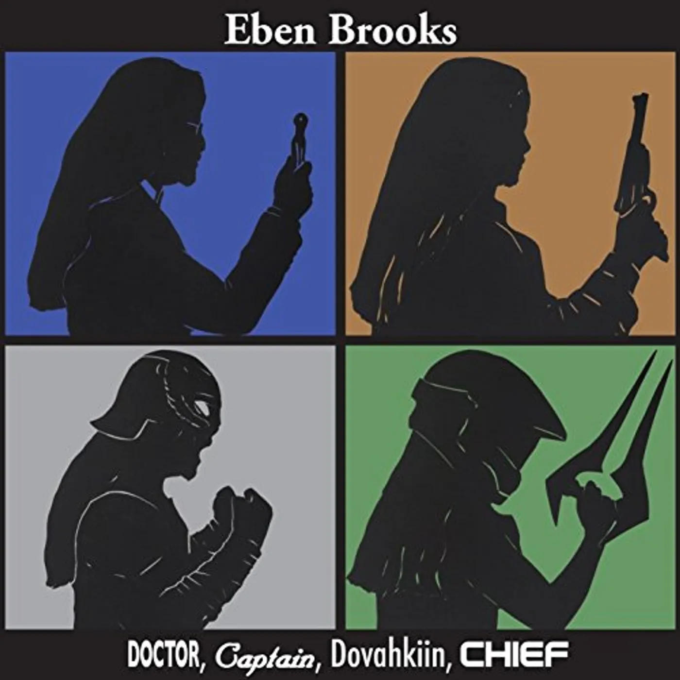 Eben Brooks DOCTOR CAPTAIN DOVAHKIIN CHIEF CD