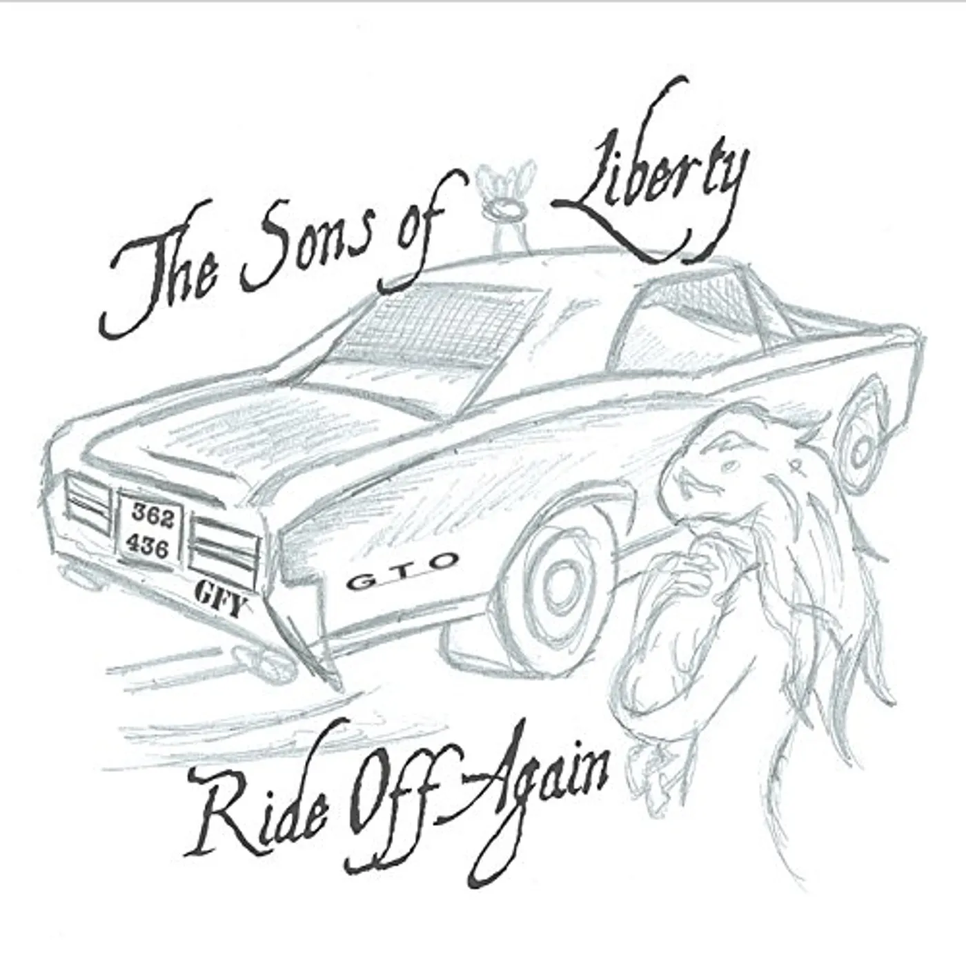 The Sons of Liberty RIDE OFF AGAIN CD