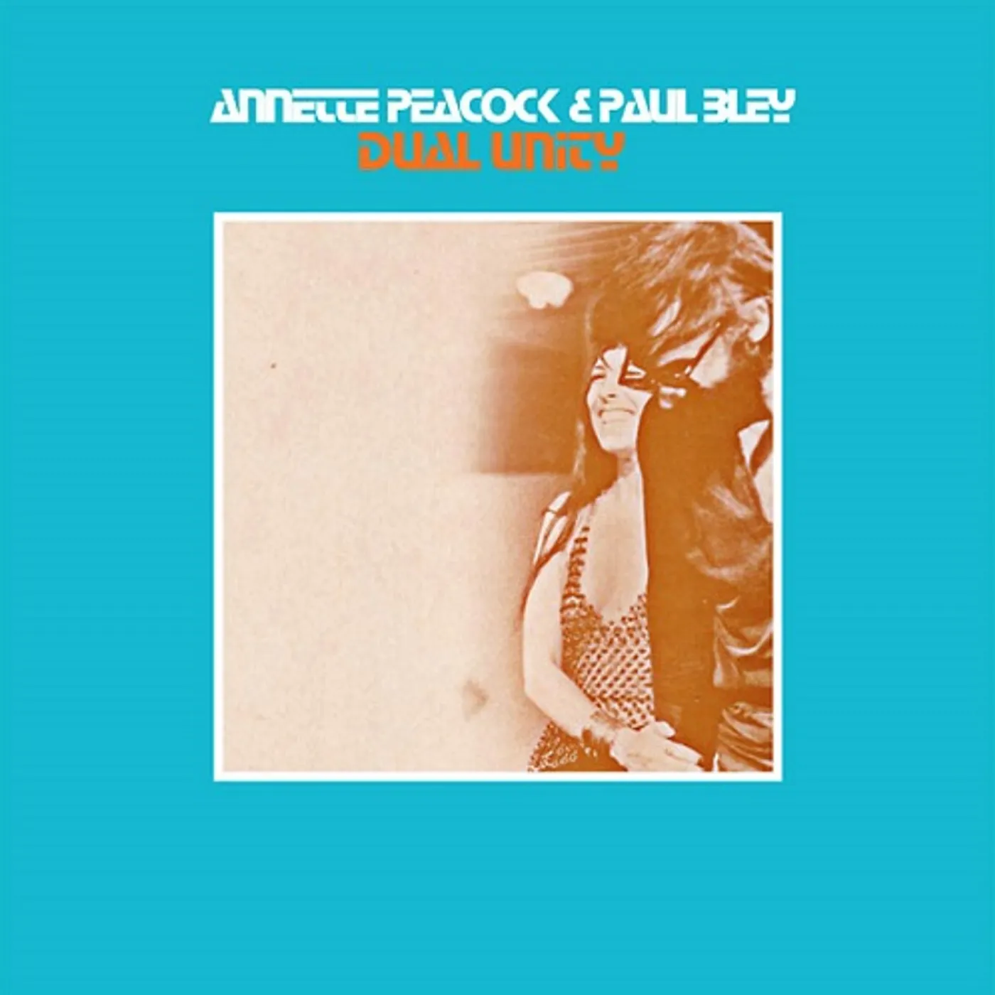 Annette Peacock / Paul Bley Dual Unity Vinyl Record