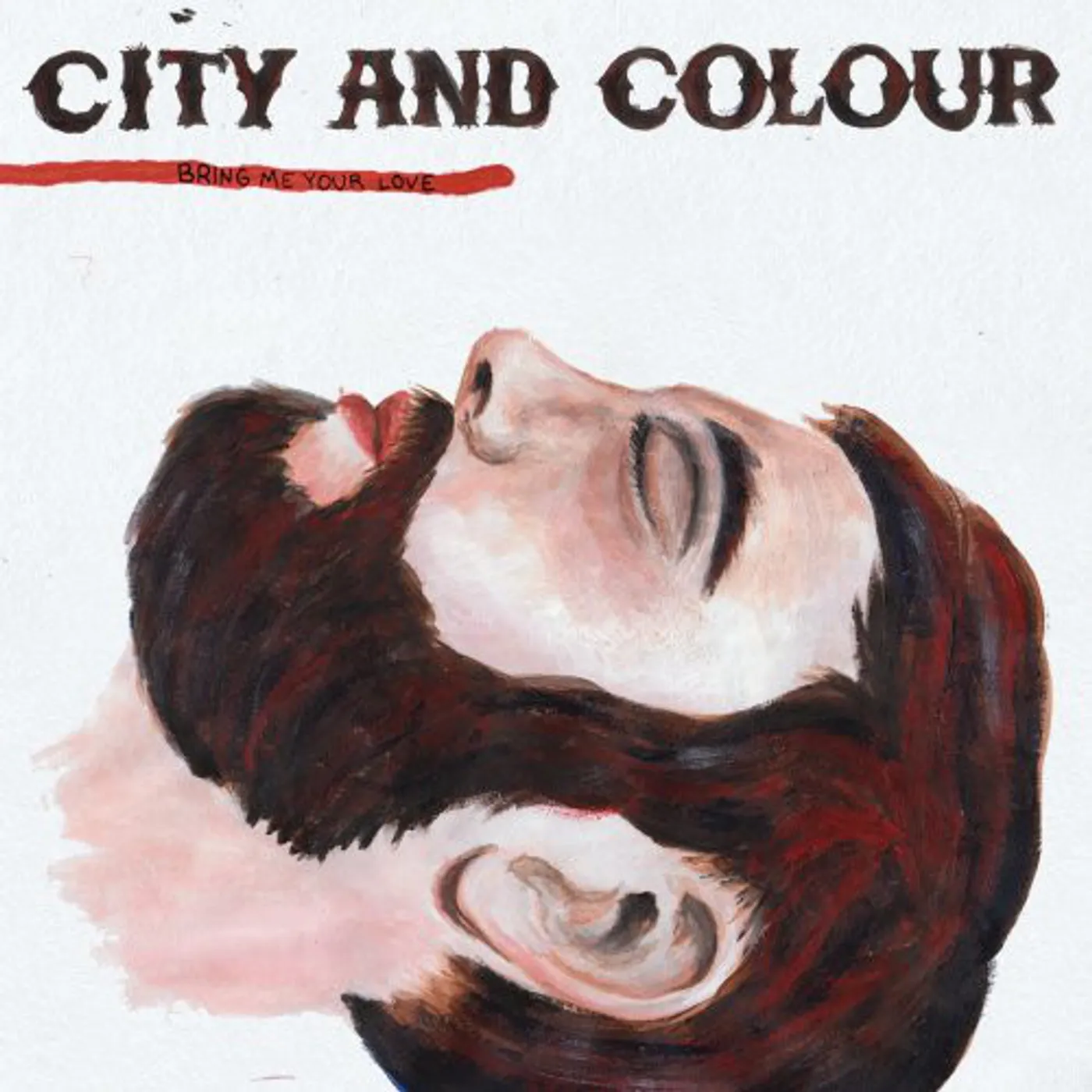 City and Colour BRING ME YOUR LOVE Vinyl Record - Canada Release