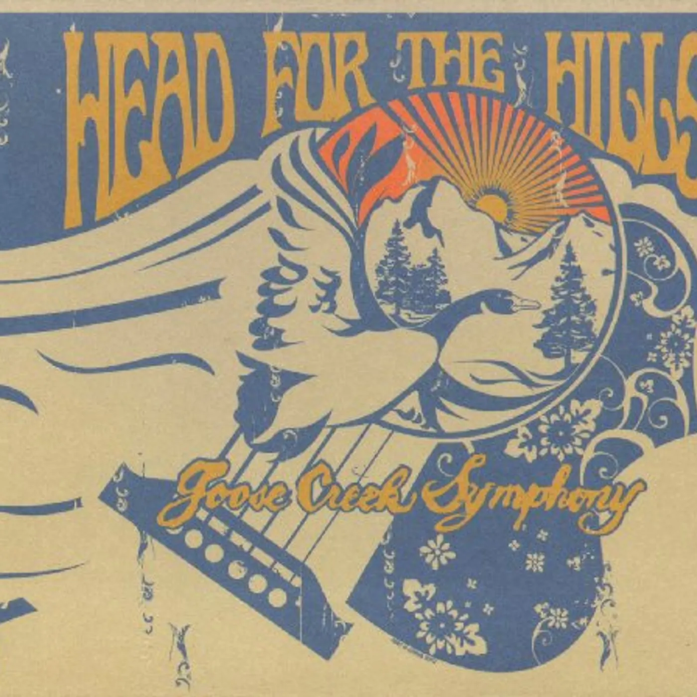 Head for the Hills GOOSE CREEK SYMPHONY CD