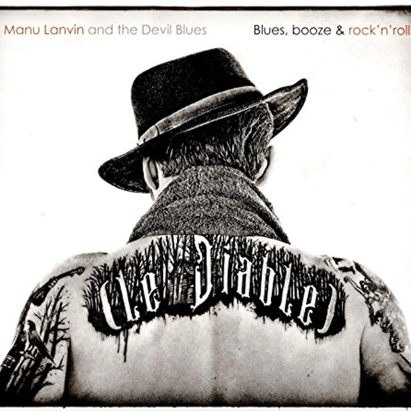 Manu Lanvin BLUES BOOZE ROCK N ROLL CD