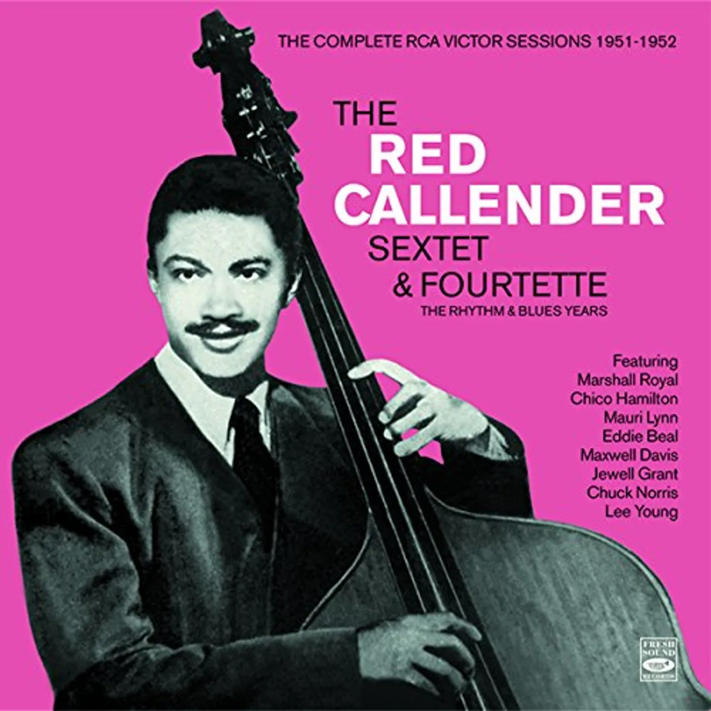 Red Callender SEXTET & FOURTETTE CD