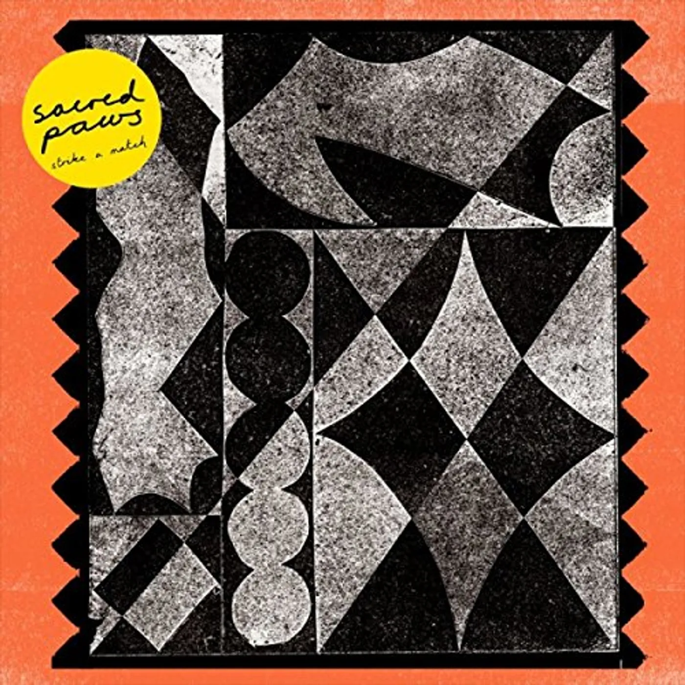 SACRED PAWS Strike A Match Vinyl Record