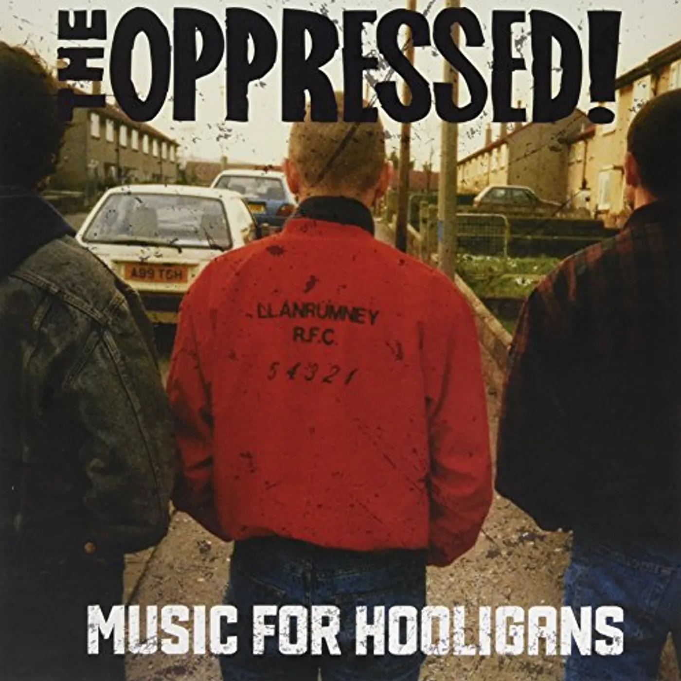 The Oppressed Music For Hooligans Vinyl Record