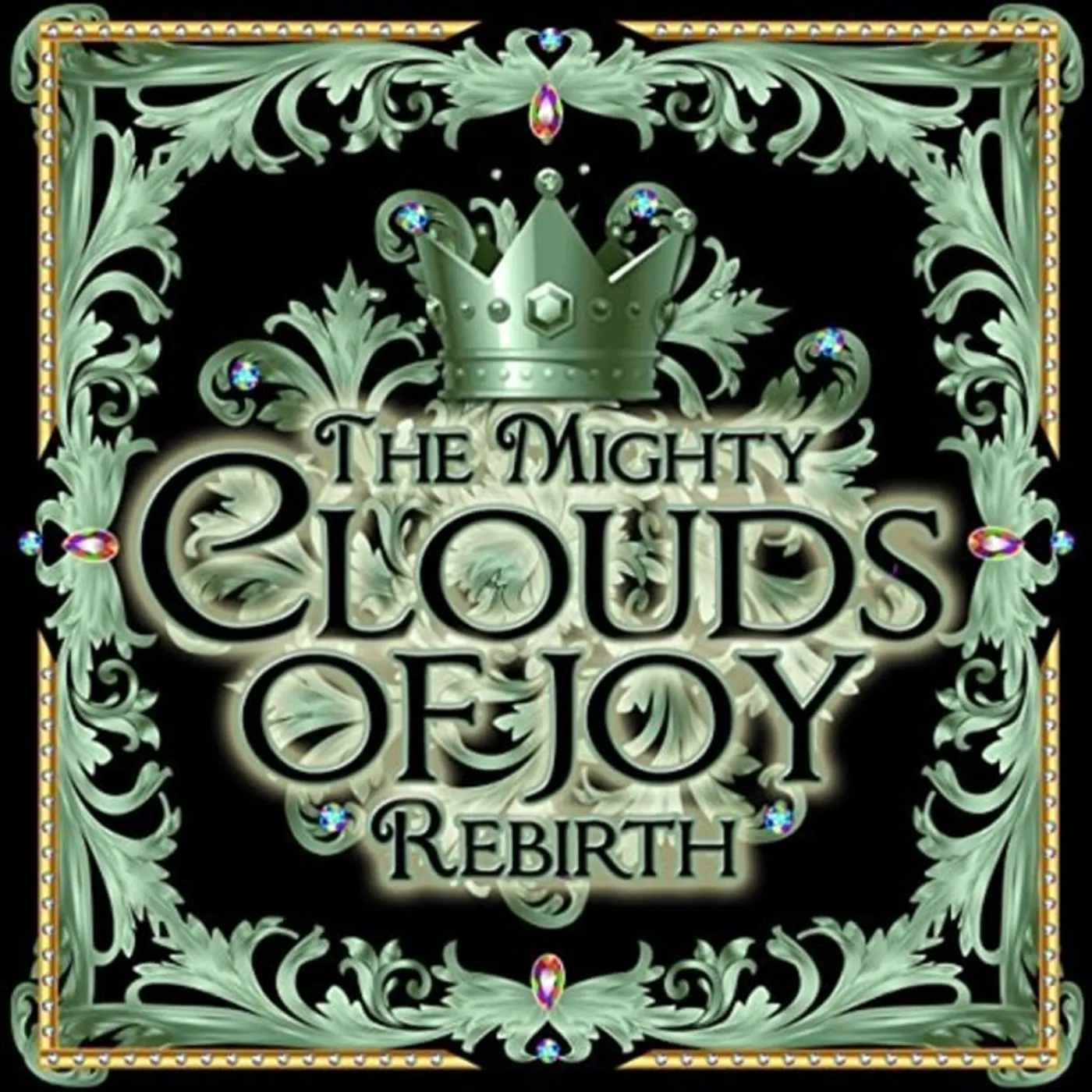 Mighty Clouds Of Joy REBIRTH CD