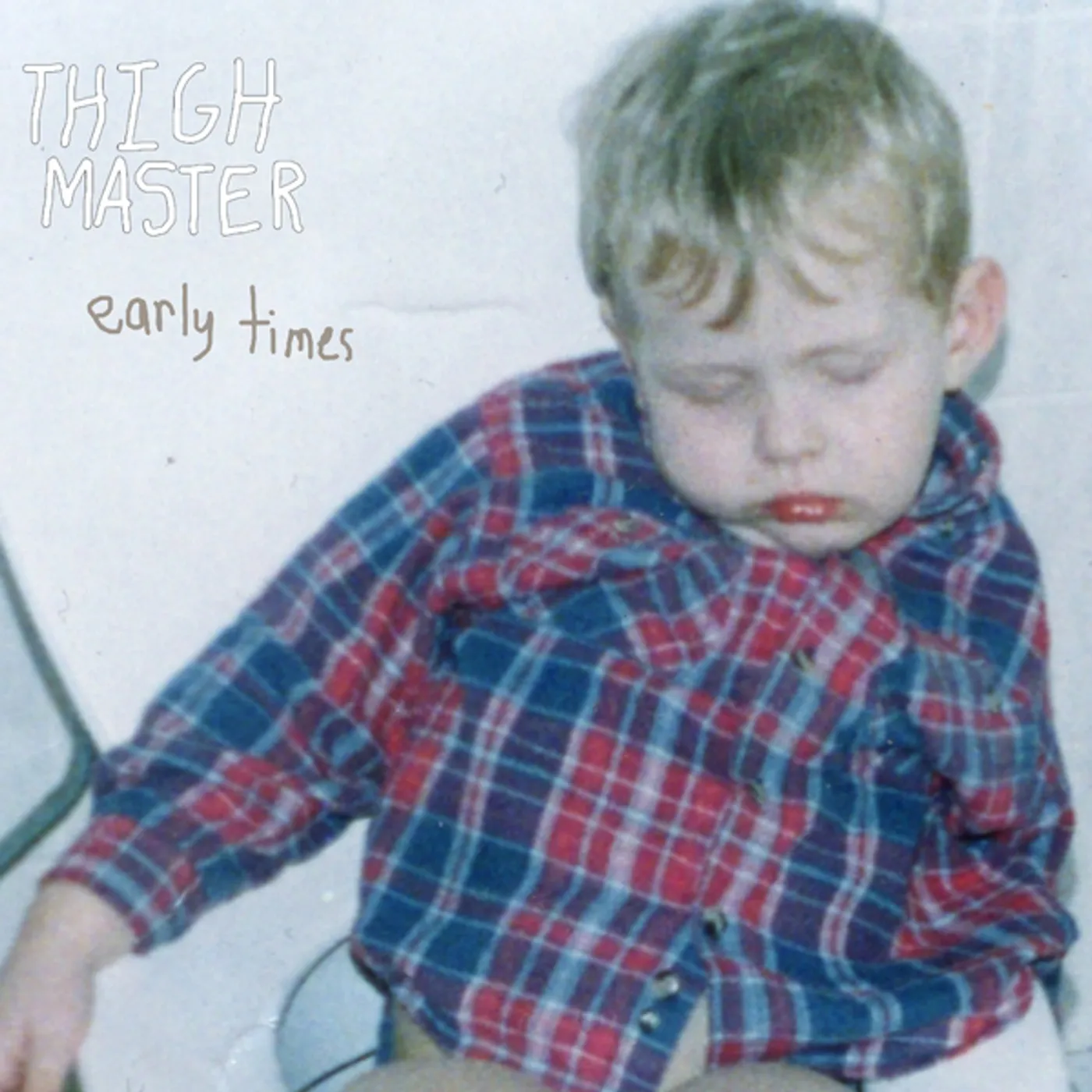 Thigh Master Early Times Vinyl Record