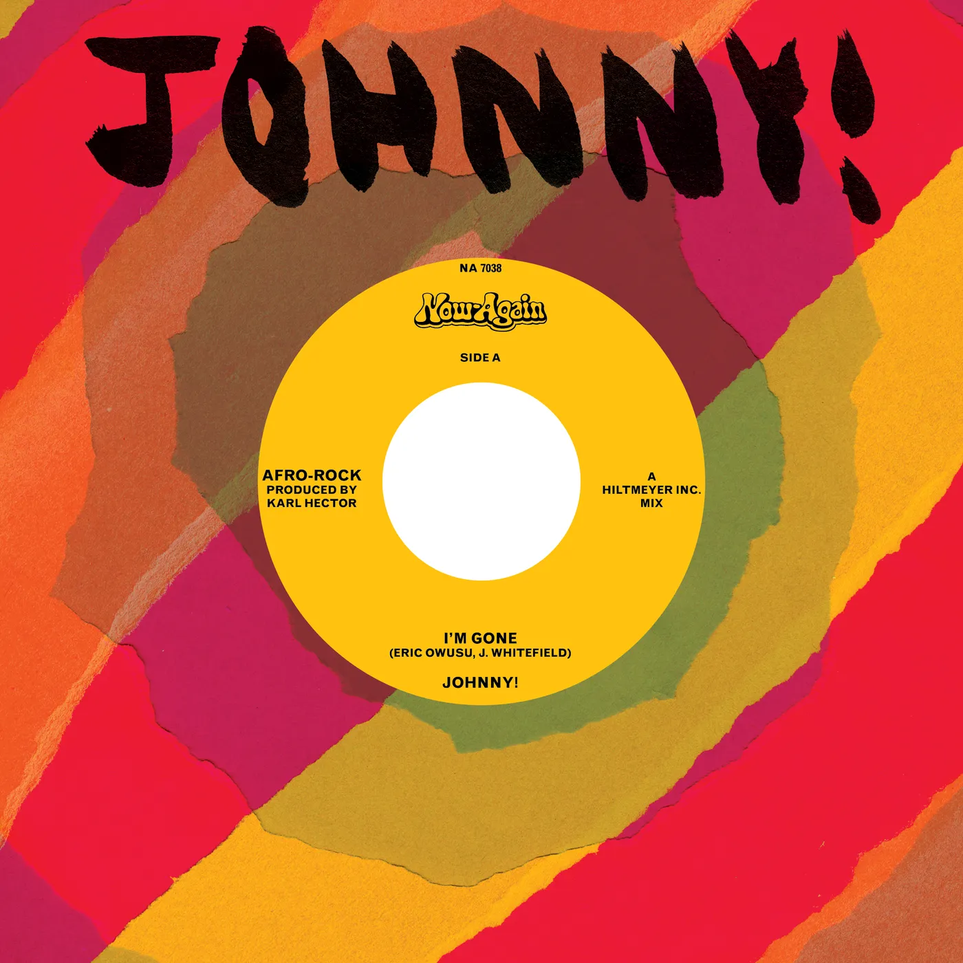 Johnny! I'M GONE / I'M GONE (INSTRUMENTAL) Vinyl Record
