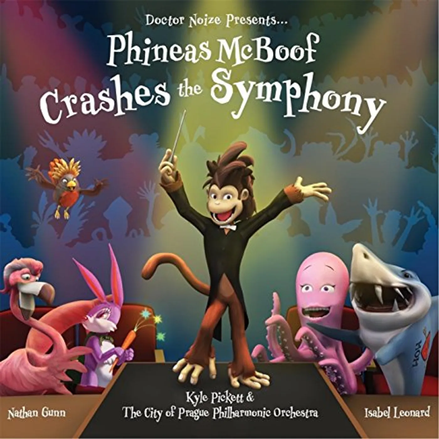 Doctor Noize PHINEAS MCBOOF CRASHES THE SYMPHONY CD