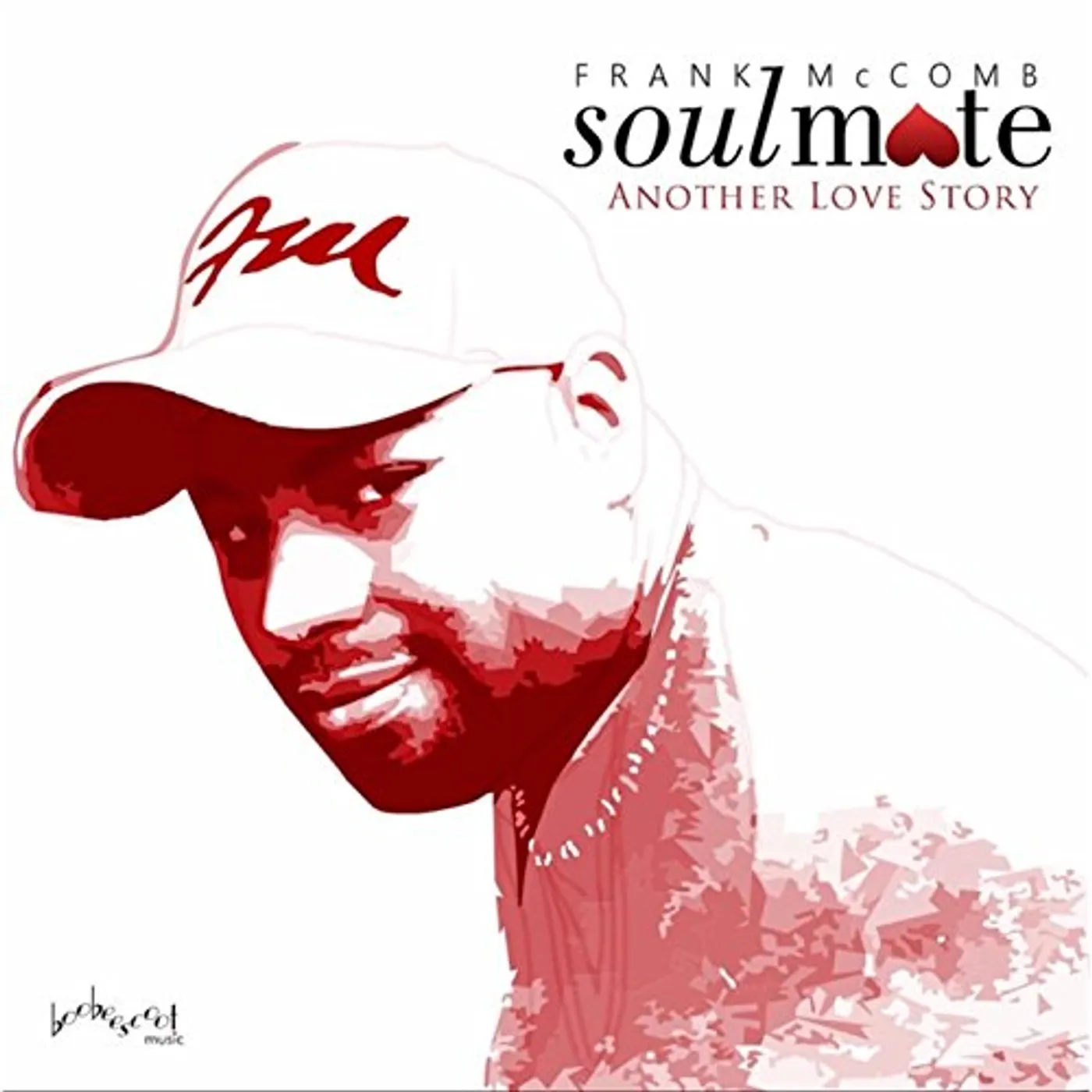 Frank Mccomb SOULMATE: ANOTHER LOVE STORY CD