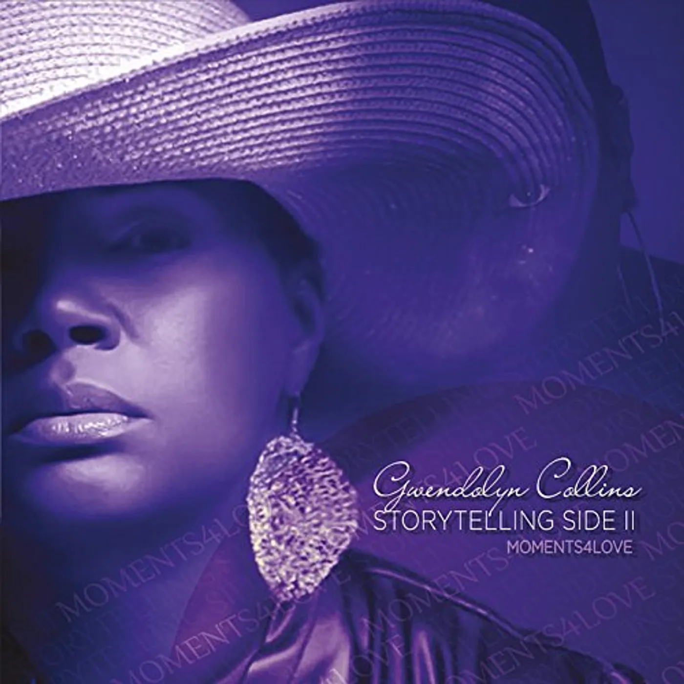 Gwendolyn Collins STORYTELLING SIDE II: MOMENTS4LOVE CD