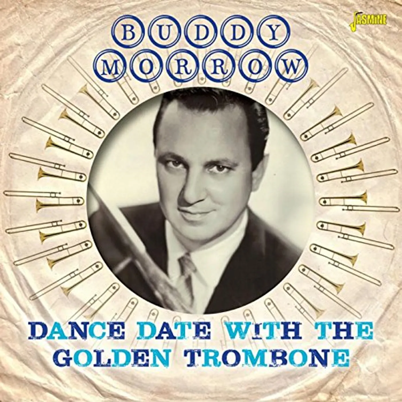 Buddy Morrow DANCE DATE WITH THE GOLDEN TROMBONE CD