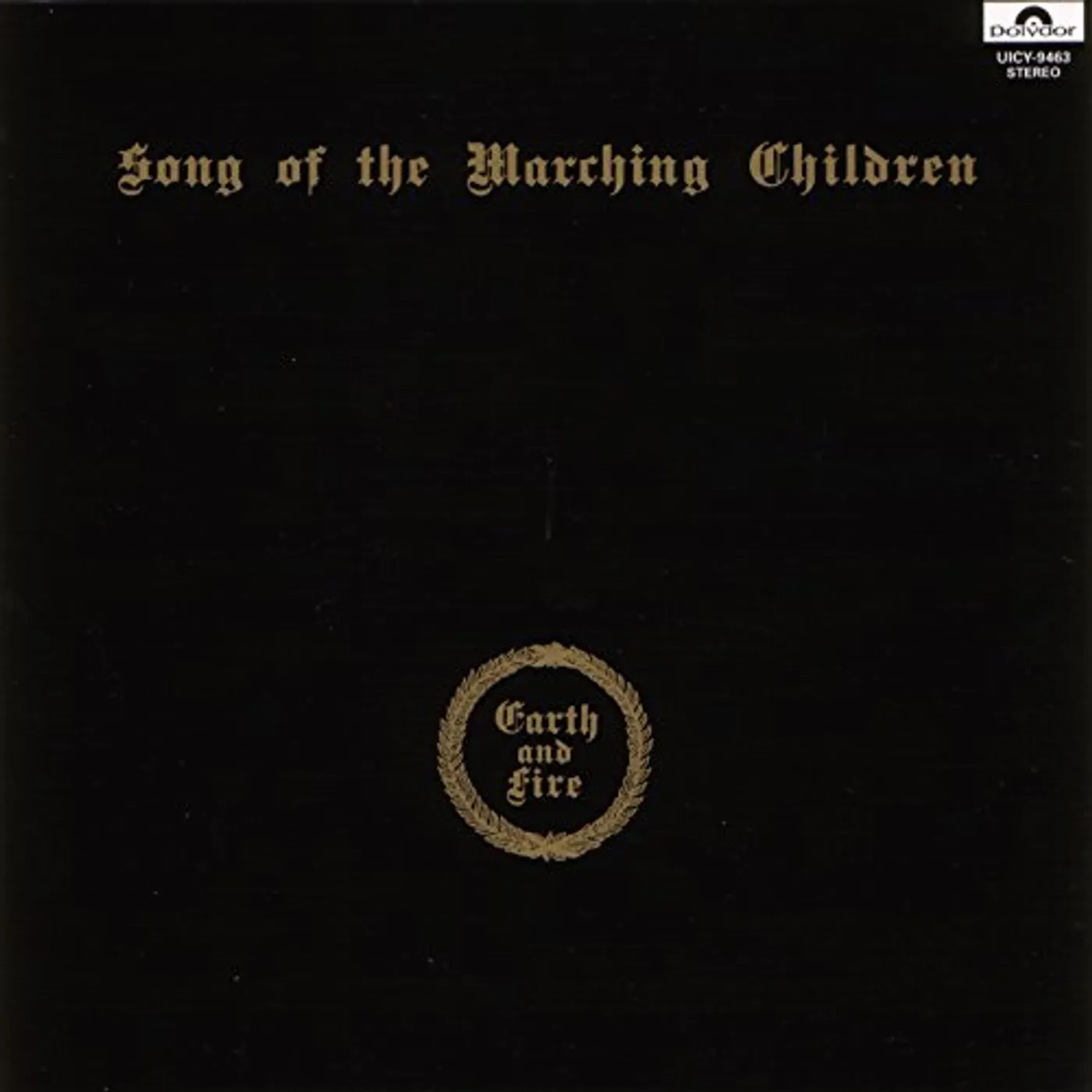 Earth & Fire SONG OF THE MARCHING CHILDREN CD