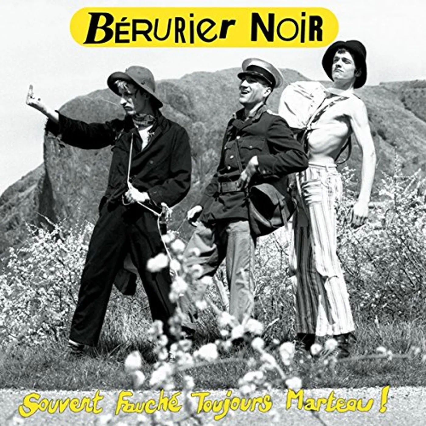 Bérurier Noir SOUVENT FAUCHE TOUJOURS MARTEAU Vinyl Record
