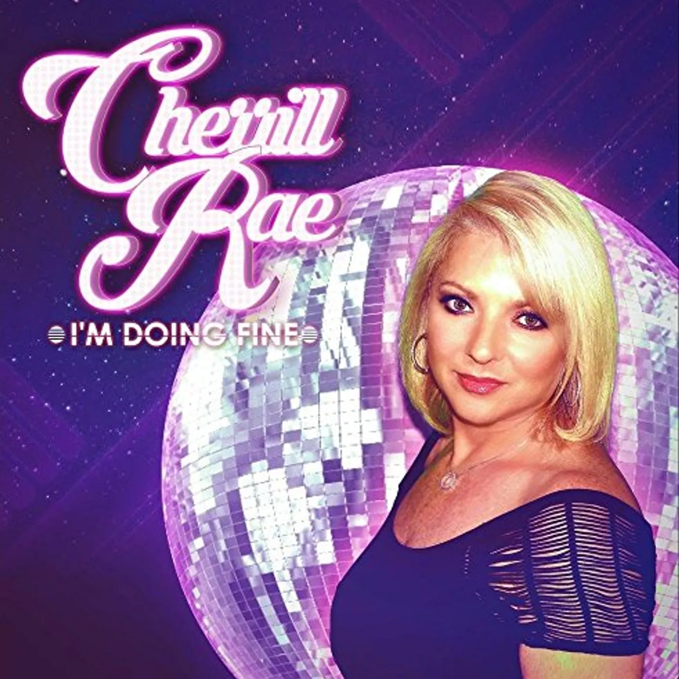 Cherrill Rae I'M DOING FINE CD