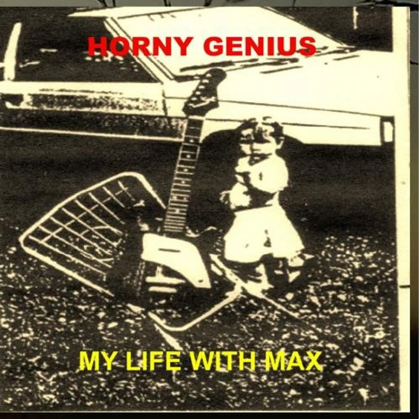 Horny Genius MY LIFE WITH MAX CD